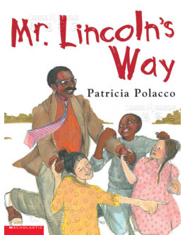 Mr. Lincoln’s Way (for School Only)