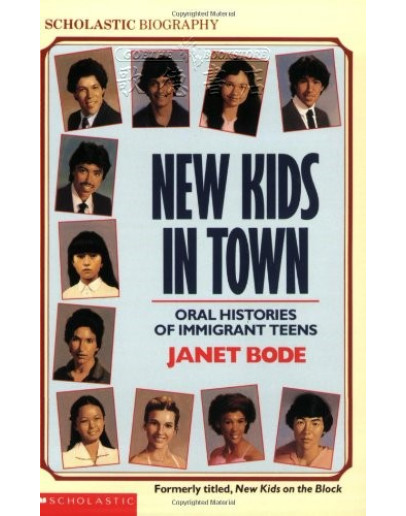 New Kids In Town: Oral Histories Of Immigrant Teens (for School Only)