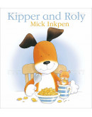 Kipper And Roly