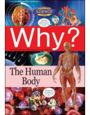 Why? The Human Body (w/CD)