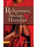 Religiones, Sectas Y Herejías (西班牙文版)