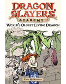 Dragon Slayers’ Academy #16 World’s Oldest Living Dragon