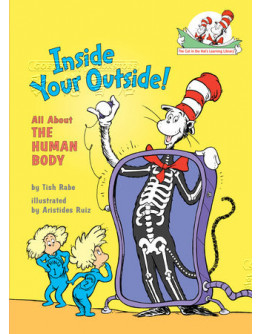 Inside Your Outside: All About The Human Body