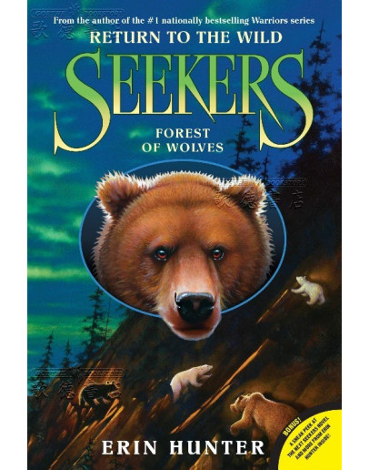 Seekers: Return To The Wild #04: Forest Of Wolves