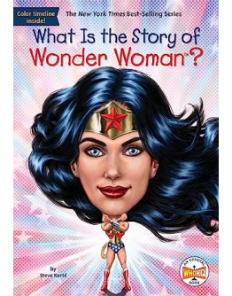 What Is the Story of Wonder Woman? (平裝)