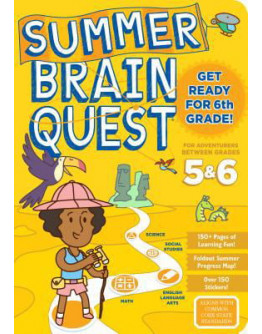 SUMMER BRAIN QUEST BETWEEN GRADES 5 & 6