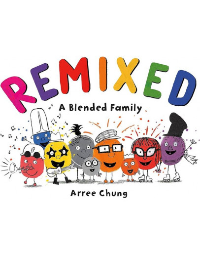 Remixed: A Blended Family