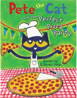 PETE THE CAT AND THE PERFECT PIZZA PARTY (精裝)