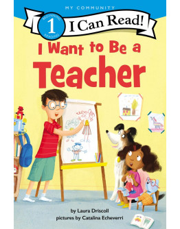 I Can Read 1: I Want to Be a Teacher