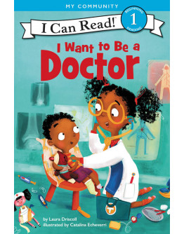 I Can Read 1: I Want to Be a Doctor