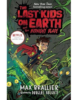 The Last Kids on Earth: Midnight (美國版)(平裝本) 05